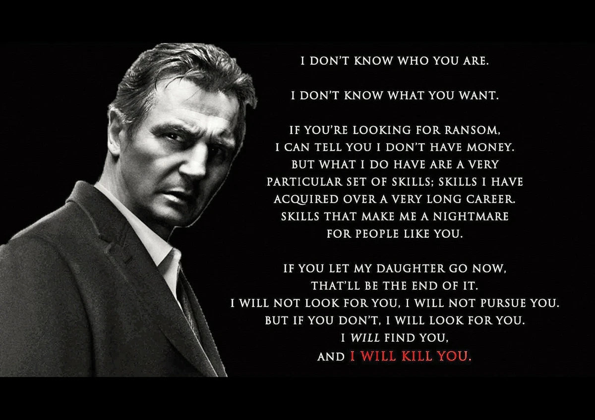 Liam Neeson Taken Quote