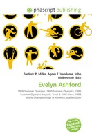 Frederic P. Miller (U. A.) | Evelyn Ashford | Taschenbuch | Englisch (2026)
