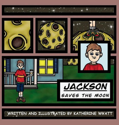 Jackson Saves the Moon | Katherine Wyatt | Buch | Englisch | 2024