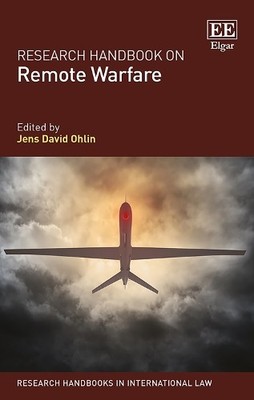Jens David Ohlin Research Handbook on Remote Warfare (Paperback) (UK IMPORT)