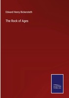 Edward Henry Bickersteth | The Rock Of Ages | Buch | Englisch (2023) | Outlook