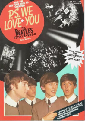 MAGAZINE - P.S. We Love You The Beatles Story 1962-3 Tony Barrow  BRAND NEW
