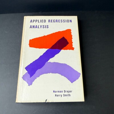 Applied Regression Analysis Norman Draper Harry Smith Hardcover 1966