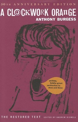 A Clockwork Orange by Burgess