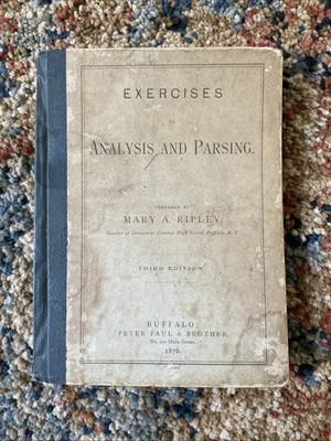 ANTIQUE Exercises In Analysis And Parsing, 1876. In Good Condition