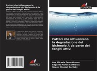 Ana Micaela Ferro Orozco (U. A.) | Fattori Che Influenzano La Degradazione...