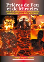 Pierre Tiendjo Pagoué | PrièRes De Feu et De Miracles | Taschenbuch (2022)