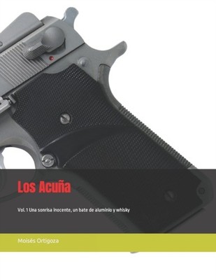 Ortigoza Macas - Los Acua  Vol. 1 Una sonrisa inocente un bate de a - X555z