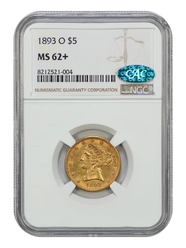 1893-O $5 NGC/CAC MS62+ - Liberty Head $5 - Affordable New Orleans Gold Issue