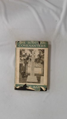 The Scottish Covenanters, James Barr, John Smith and Son (Glasgow