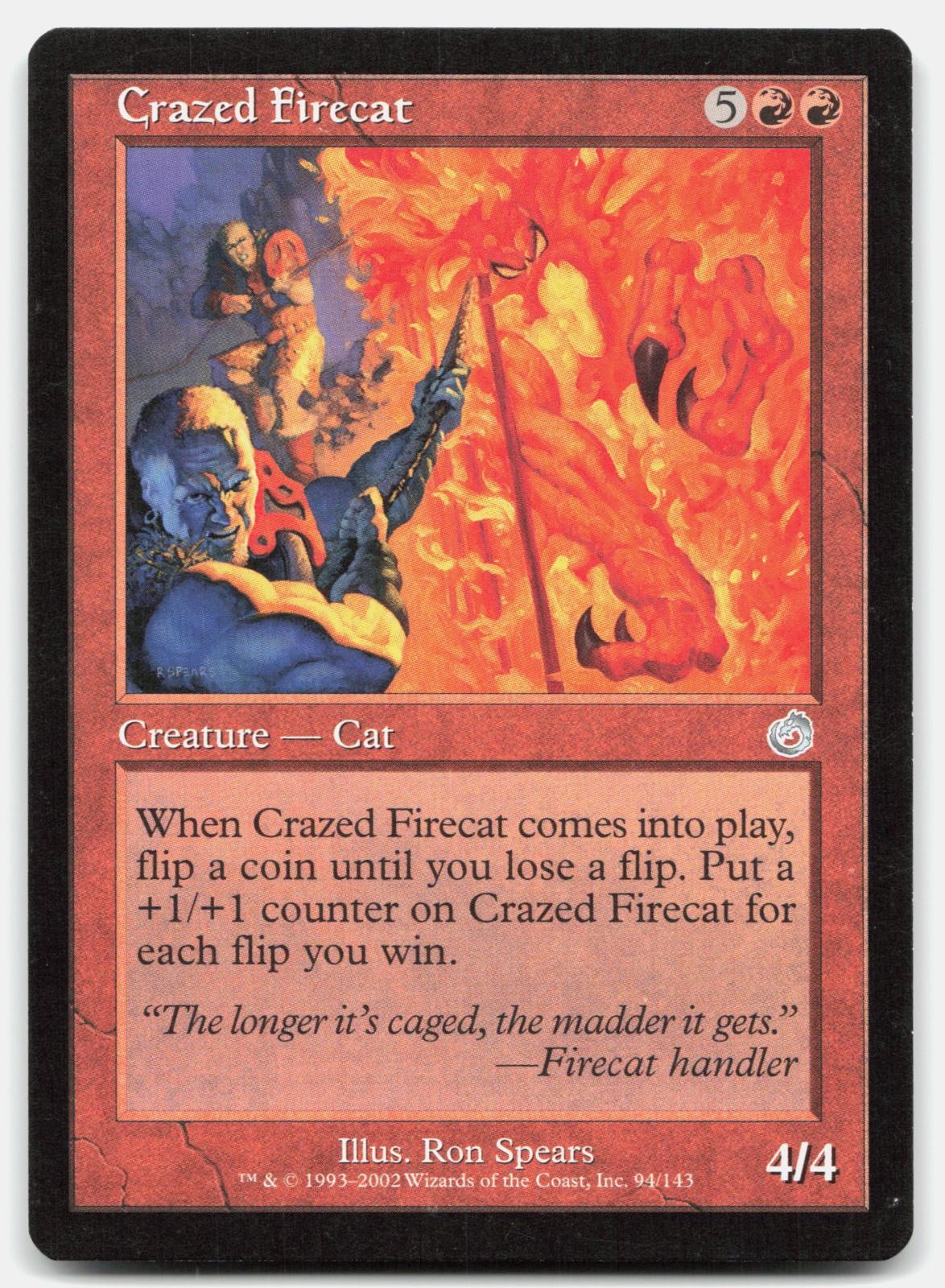 LP Crazed Firecat Torment 94 TOR Magic: The Gathering