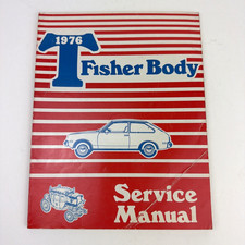 1976 Gm Fisher Body T Service Manual Chevrolet Chevette Pontiac Acadian Oem Shop