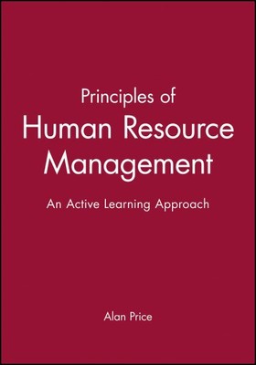 Principles of Human Resource Management : An Active Learning Approach, Paperb...