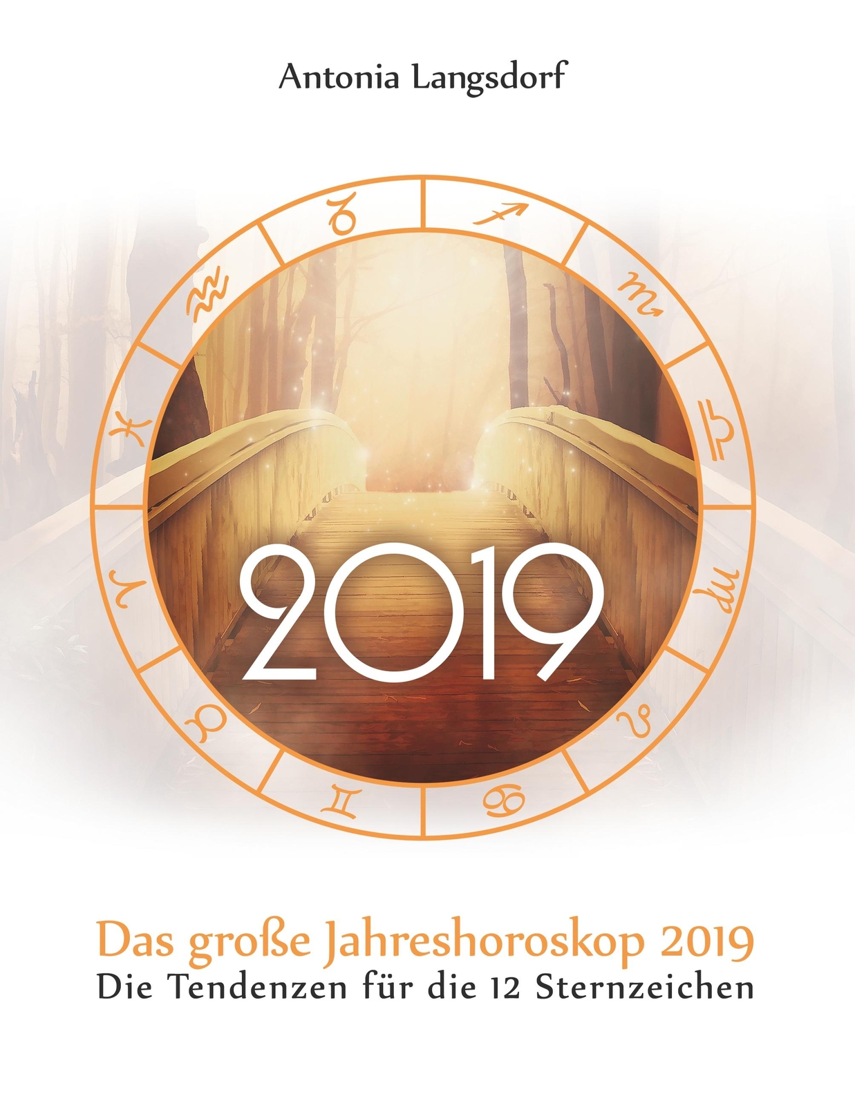 Thumbnail - Das Große Jahreshoroskop 2019 Antonia Langsdorf