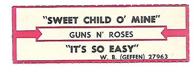Guns N' Roses, Sweet Child O' Mine/It's So Easy, Jukebox Label 45