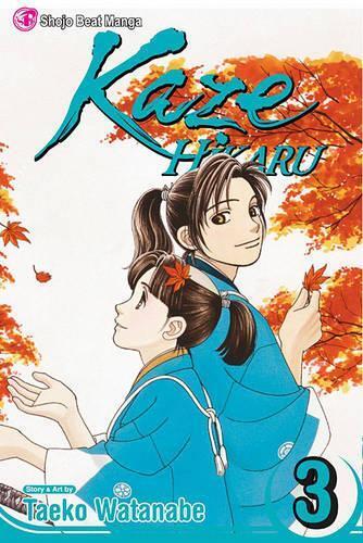 Taeko Watanabe Kaze Hikaru, Vol. 3 (taschenbuch) Kaze Hikaru (us
