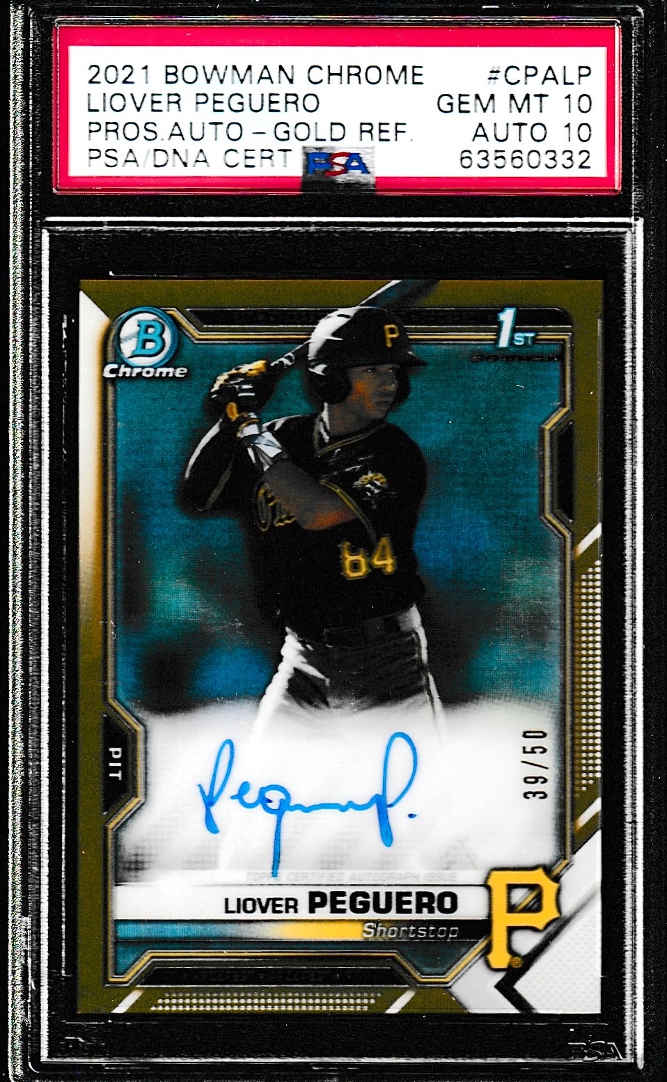 2021 Bowman Chrome Liover Peguero #Cpalp Auto Gold Ref Rookie #39/50 Psa 10/10