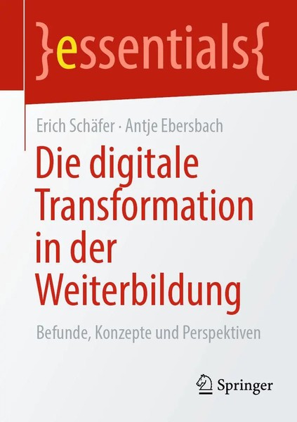 Die Digitale Transformation In Der Weiterbildung Erich SchäFer (U. A.) Buch Vii-image