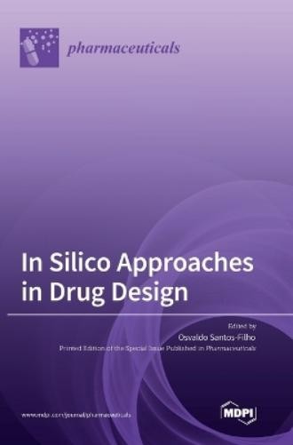 In Silico Approaches in Drug Design (Hardback)