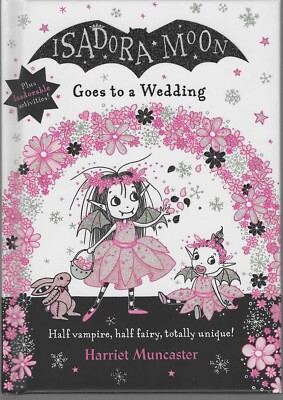 Isadora Moon Goes To A Wedding Harriet Muncaster Oxford University ...