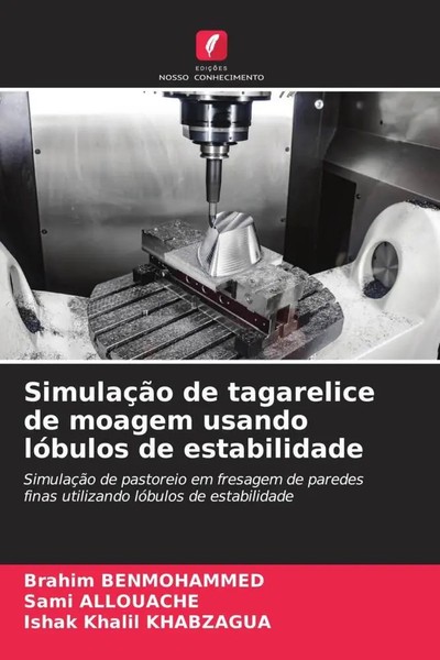 Brahim Benmohammed (U. A.) | SimulaçãO De Tagarelice De Moagem Usando LóBulos...-image