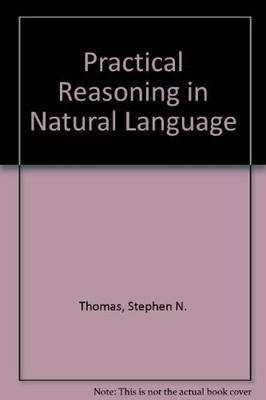 Practical Reasoning in Natural Language