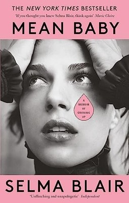 Mean Baby: A Memoir of Growing Up - the ... by Blair, Selma Paperback / softback