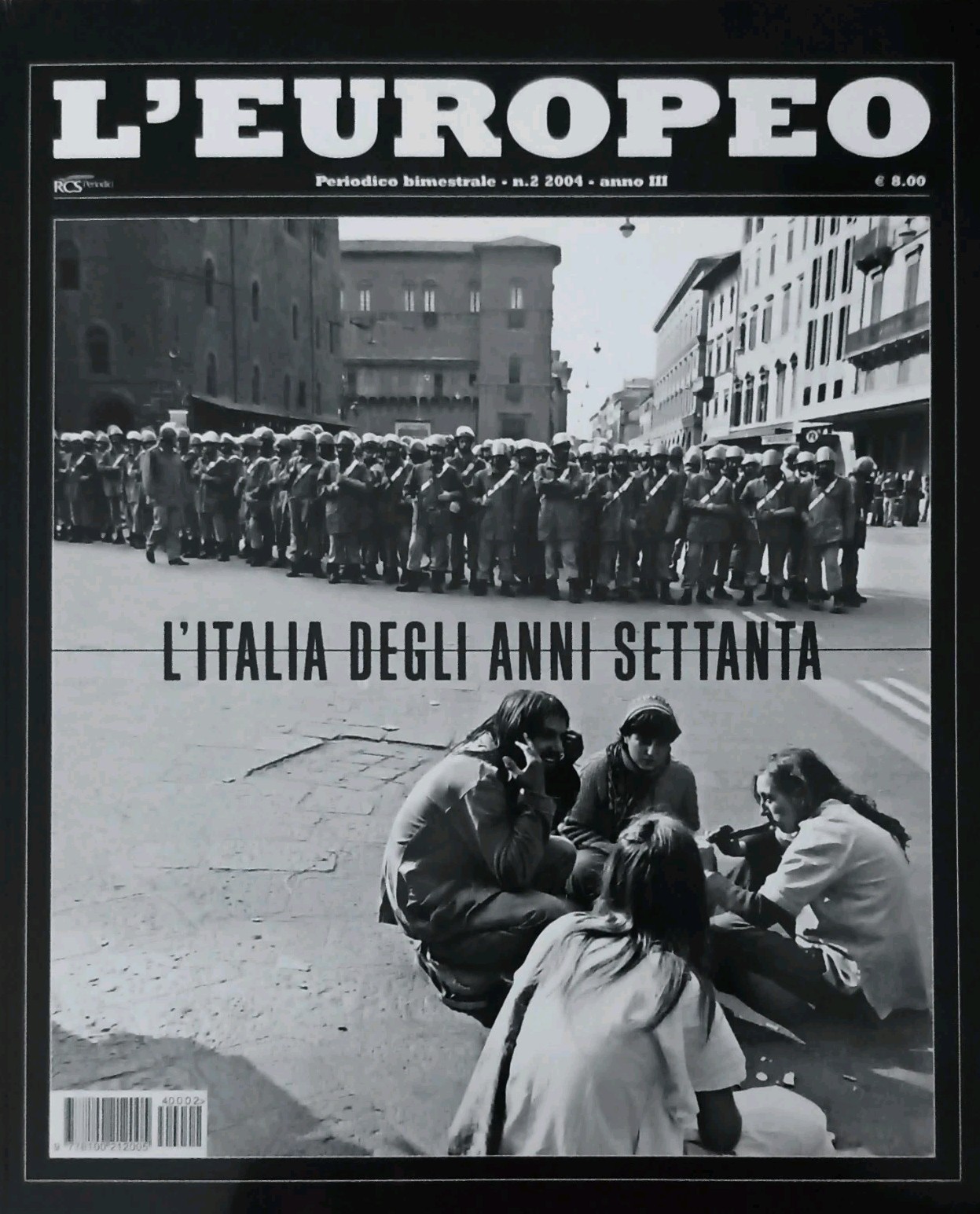 L’Europeo n. 2 2004 anno III Bimestrale L’Italia degli anni 70 Settanta