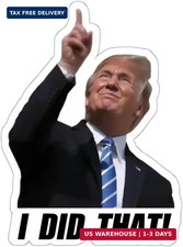 Trump I Did that Stickers, 2.5inch I Did that Trump Sticker 100PCS