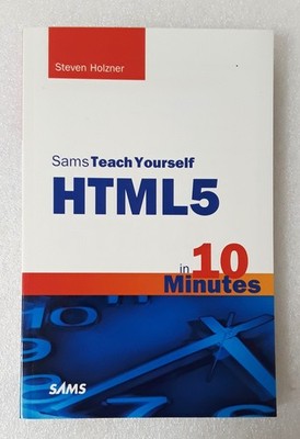 Sams Teach Yourself HTML5 In 10 Minutes by Steven Holzner - New - Free Shipping