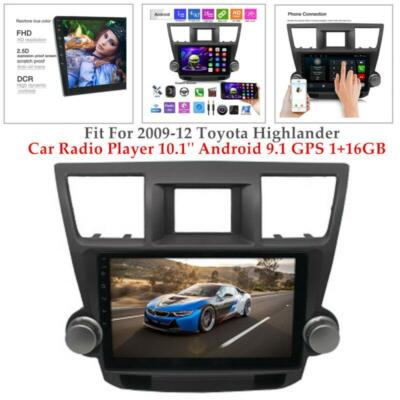 For 2009-12 Toyota Highlander Car Radio Player 10.1''Android 9.1 GPS 1+16GB Set