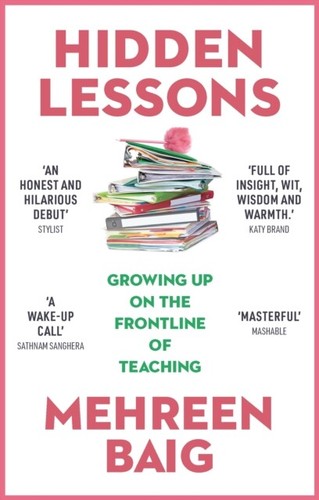Hidden Lessons by Mehreen Baig 9781529383065 NEW Paperback - Picture 1 of 1