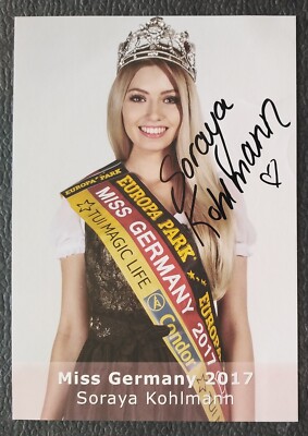 10126 Soraya Kohlmann Miss Germany 2017 Autogrammkarte original signiert
