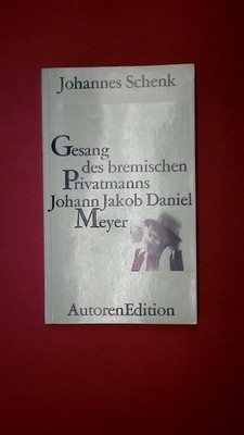 174708 Johannes Schenk GESANG DES BREMISCHEN PRIVATMANNS JOHANN JAKOB DANIEL