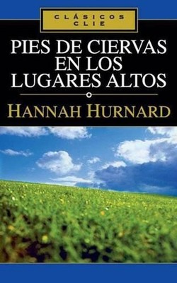 Pies de Ciervas En Lugares Altos by Zondervan (Spanish) Paperback Book