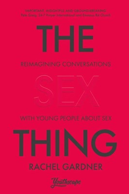 The Sex Thing | Rachel Gardner | Taschenbuch | Einband - flex.(Paperback) | 2021