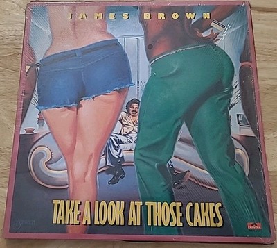 Take a Look at Those Cakes by James Brown Vinyl LP Record