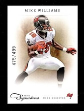 2012 PRIME SIGNATURES #129 MIKE WILLIAMS 475/499 BUCCANEERS