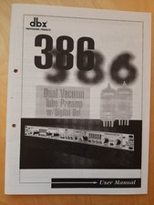 dbx386 User Manual Dual Vacuum Tube Preamp Be...