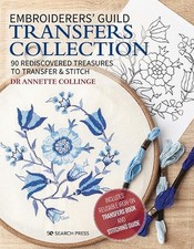 Embroiderers Guild Transfers Collection: 90 Rediscovered Treasures to Transfer 
