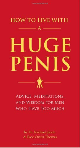 How to Live with a Huge Penis By Dr. Richard Jacob, Rev. Owen Th - Afbeelding 1 van 1