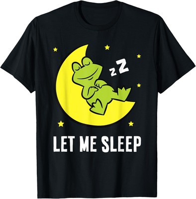 Sleeping Frog Let Me Sleep Cute Napping Frog T-Shirt Hoodie