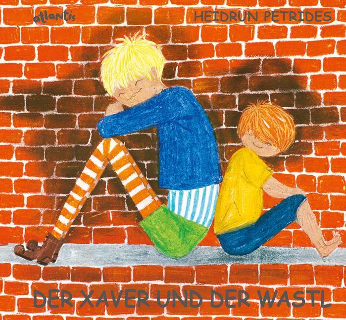 Thumbnail - Der Xaver Und Der Wastl | Heidrun Petrides | Deutsch | Buch | 44 S. |