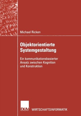 Ricken - Objektorientierte Systemgestaltung   Ein kommunikationsbasier - X555z