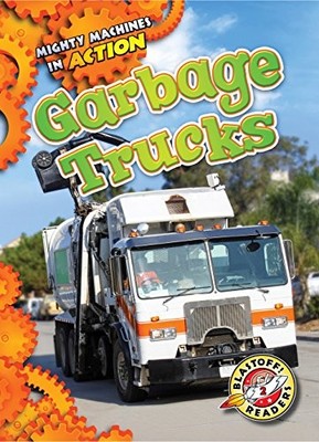 Garbage Trucks (Mighty Machine - GOOD