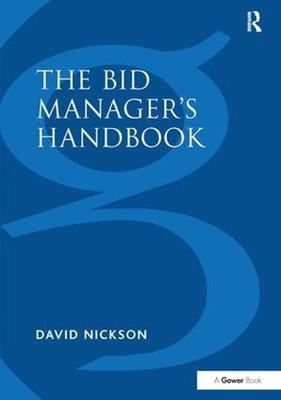 The Bid Managers Handbook by David Nickson (English) Hardcover Book