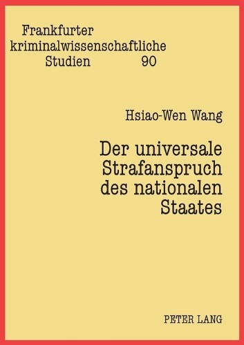Thumbnail - Der Universale Strafanspruch Des Nationalen Staates (taschenbuch)
