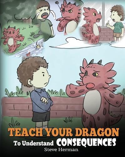 Thumbnail - Steve Herman Teach Your Dragon To Understand Consequences
