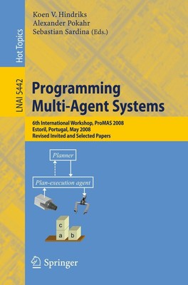 Programming Multi-Agent Systems Koen V. Hindriks