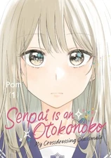 Senpai Is an Otokonoko My Crossdressing Classmate 1, Paperback by Pom (COR), ...